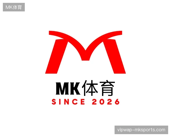 纵览MK体育官网