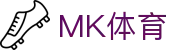 MK体育（中国）官方门户
